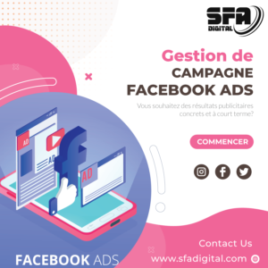 Création de campagne publicitaire Facebook Ads